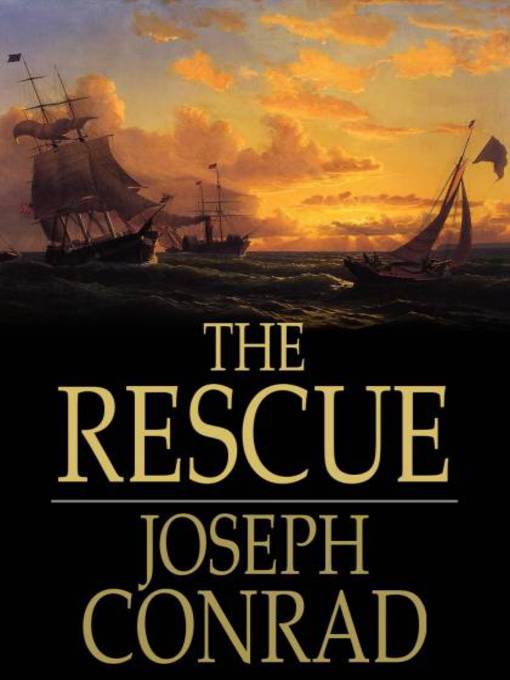 Title details for The Rescue by Joseph Conrad - Available